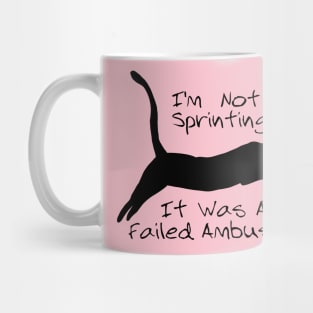 FAILED AMBUSH Mug